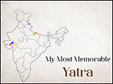 My Most Memorable Yatra